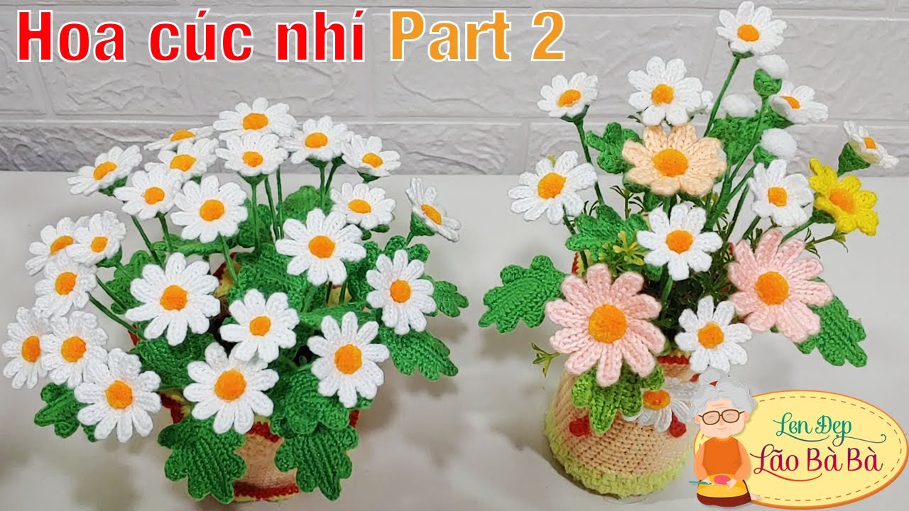 Móc hoa cúc nhí - Phần 2: Móc bông hoa và hoàn thiện | Len Đẹp Lão Bà Bà