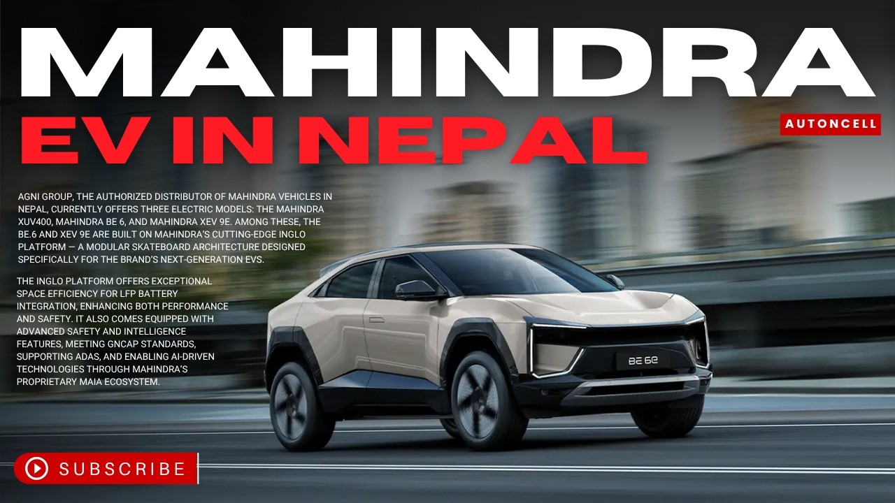Mahindra EV Cars Price in Nepal | Mahindra EVहरुको नेपालमा मूल्य र विशेषताहरु
