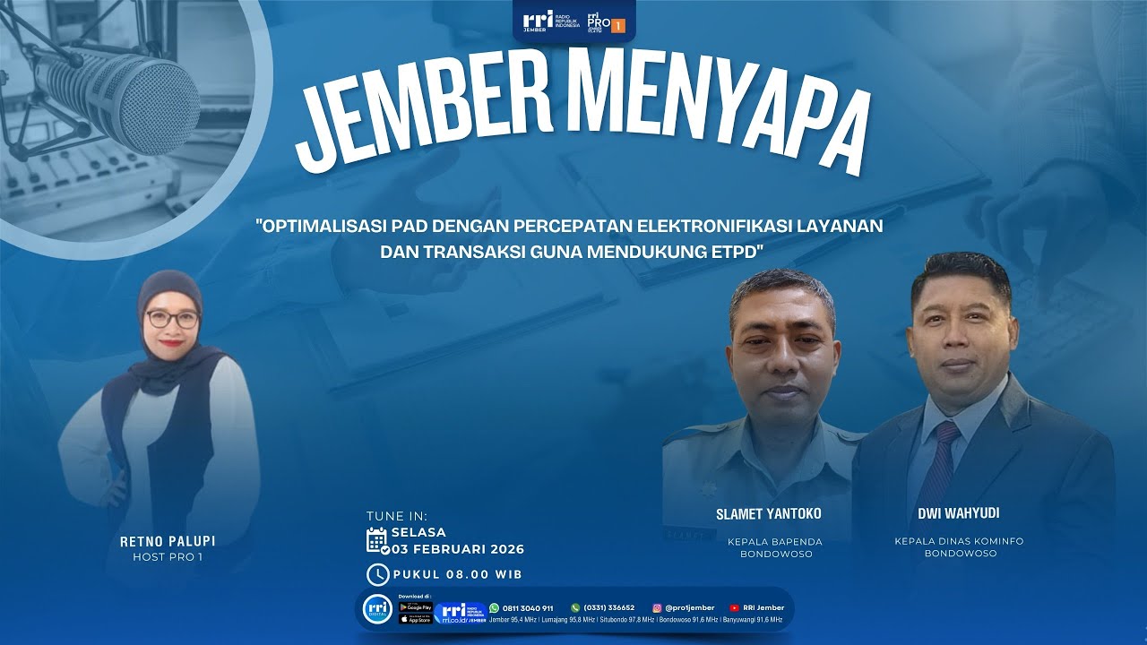 JEMBER MENYAPA | OPTIMALISASI PAD DGN PERCEPATAN ELEKTRONIFIKASI LAYANAN & TRANSAKSI MENDUKUNG ETPD