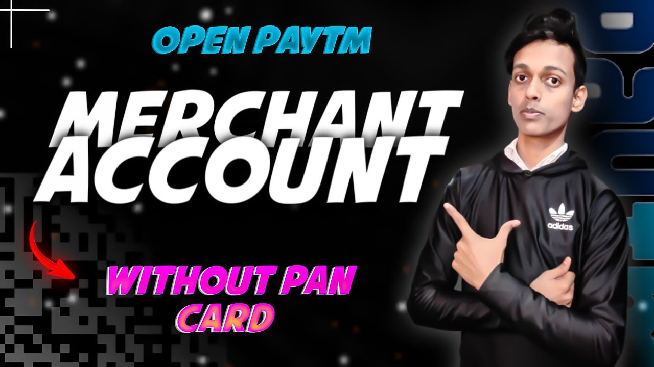 how to make Paytm merchant account without PAN card!!open Paytm merchant account without PAN card
