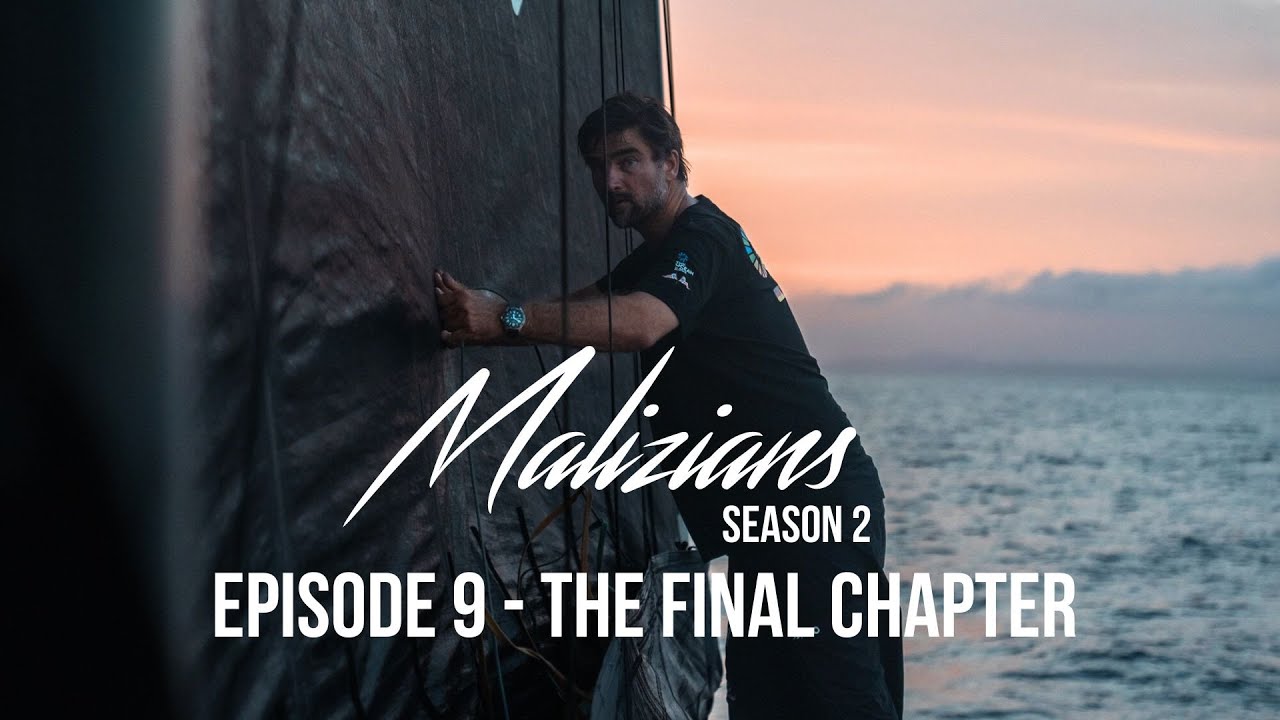 Malizians Season 2: The Final Chapter - Team Malizia - The Ocean Race Europe