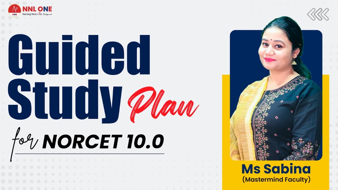 NORCET 10.0 Roadmap – Part 1 by Ms Sabina | NNL ONE
