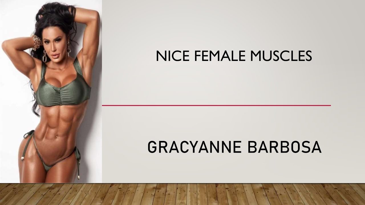 Nice Female Muscles - Gracyanne Barbosa