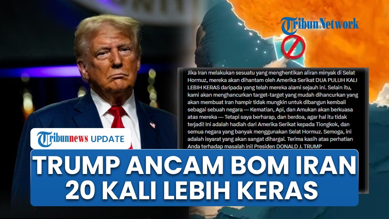 Emosi Donald Trump! Ancam Serang Iran 20 Kali Lebih Keras jika Benar-benar Tutup Selat Hormuz