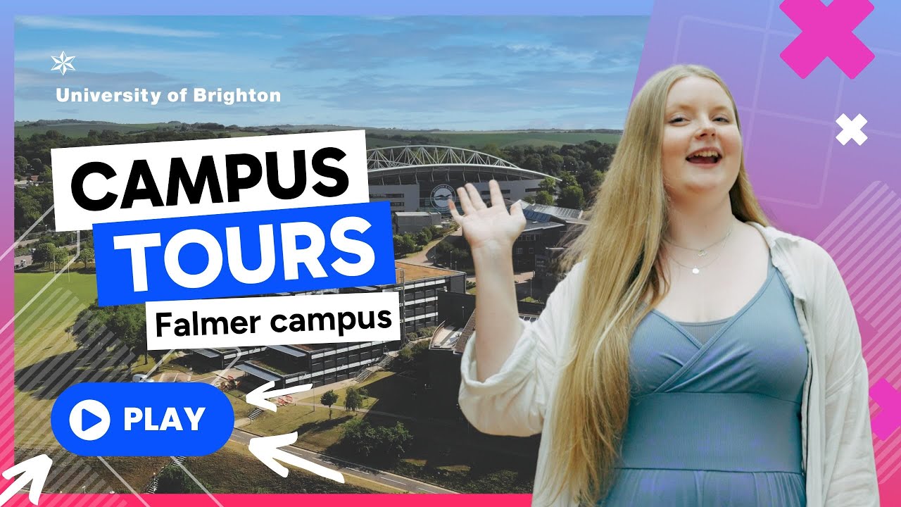 Falmer Campus Tour: Take a Look Around 👩‍⚕️