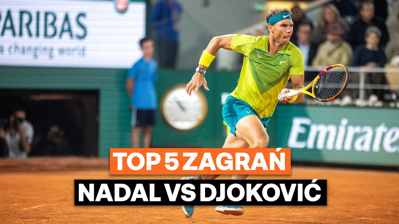 Top 5: Najlepsze zagrania w HITOWYM meczu Nadal vs Djoković