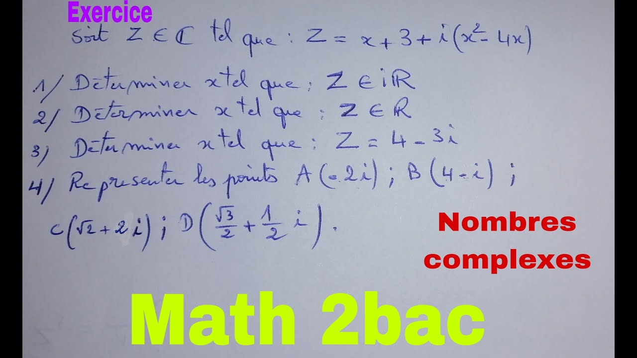 nombres complexes......partie 1......math 2bac