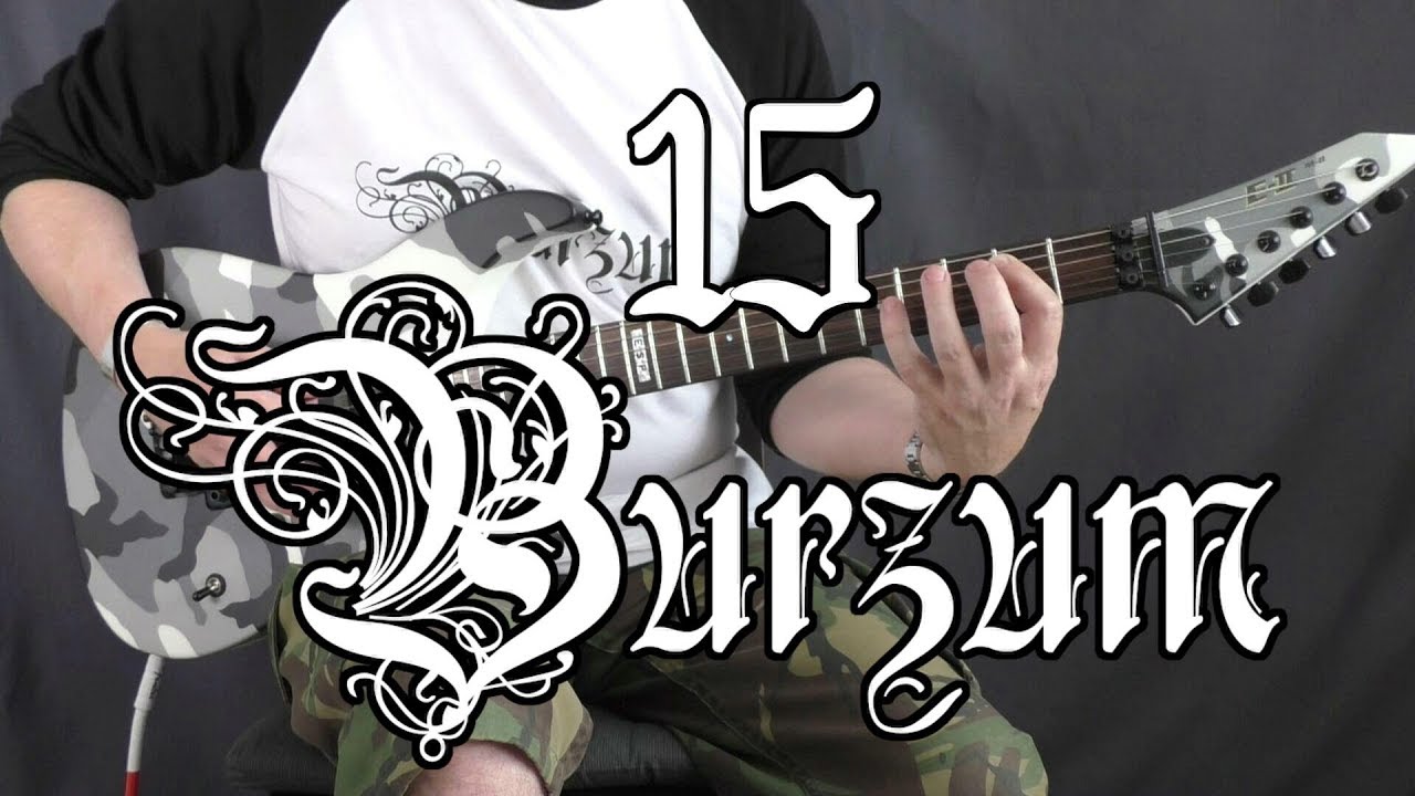 15 Iconic Burzum Guitar Riffs
