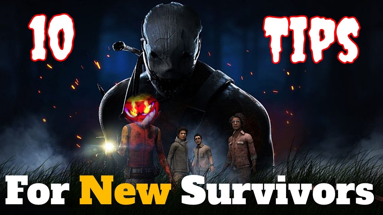 10 Survivor Tips for New Players Dead by Daylight Tutorial