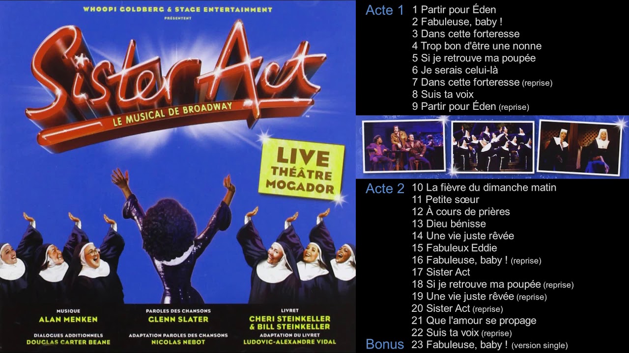 4. Trop bon d'être une nonne ! [Sister Act, le musical]