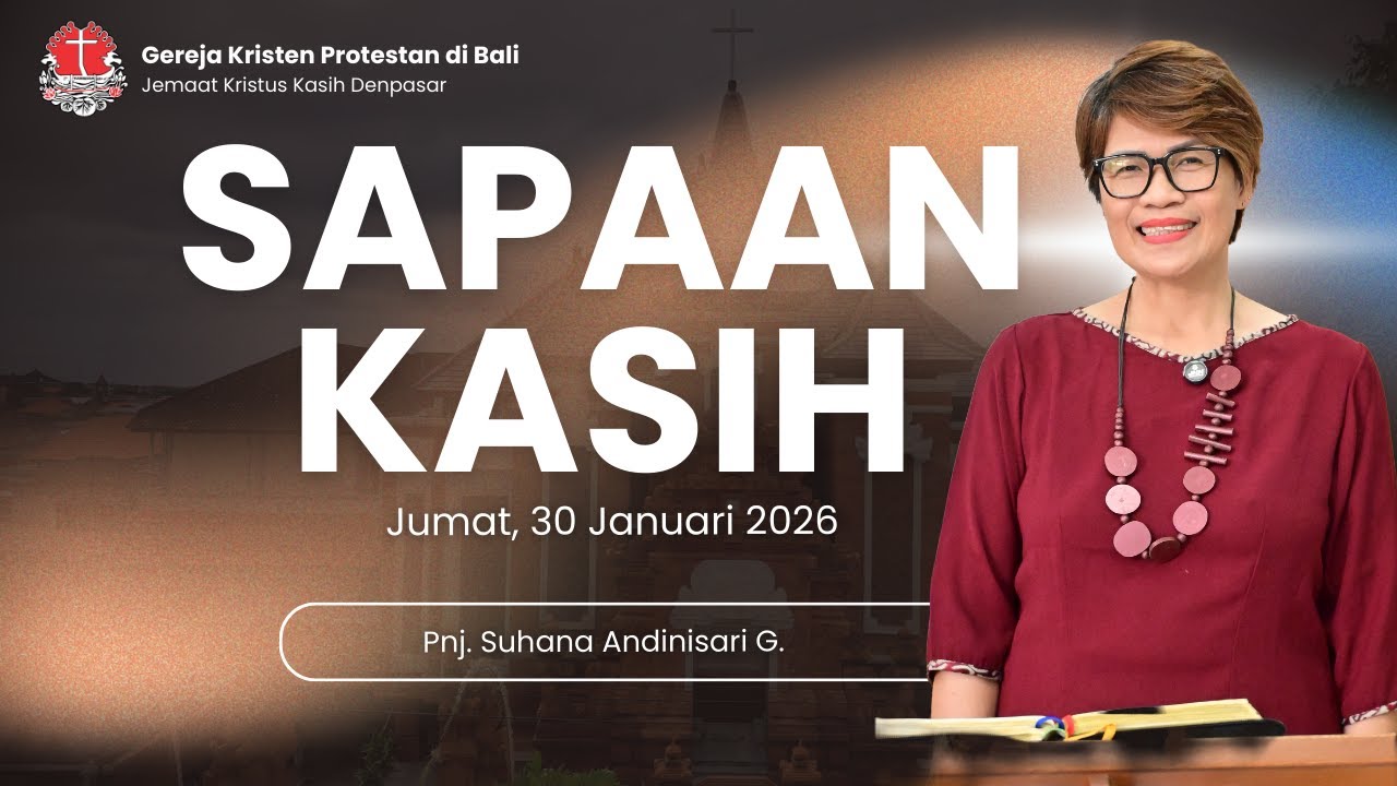 Sapaan Kasih - Jumat, 30 Januari 2026