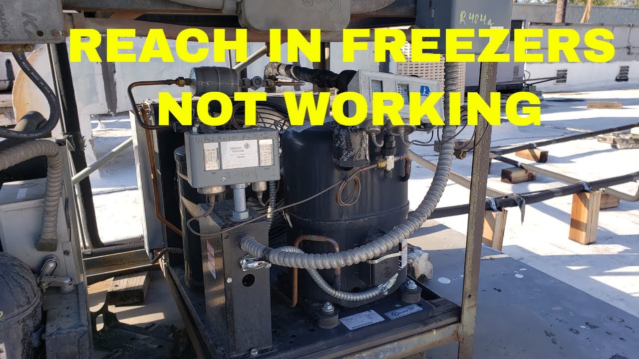 REACH IN FREEZER NOT WORKING