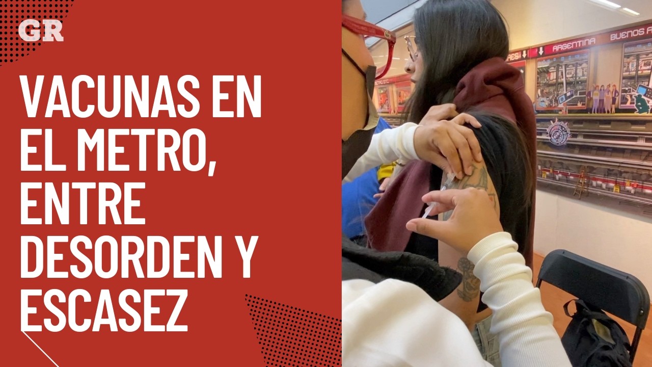 Vacunas en el Metro, entre desorden y escasez