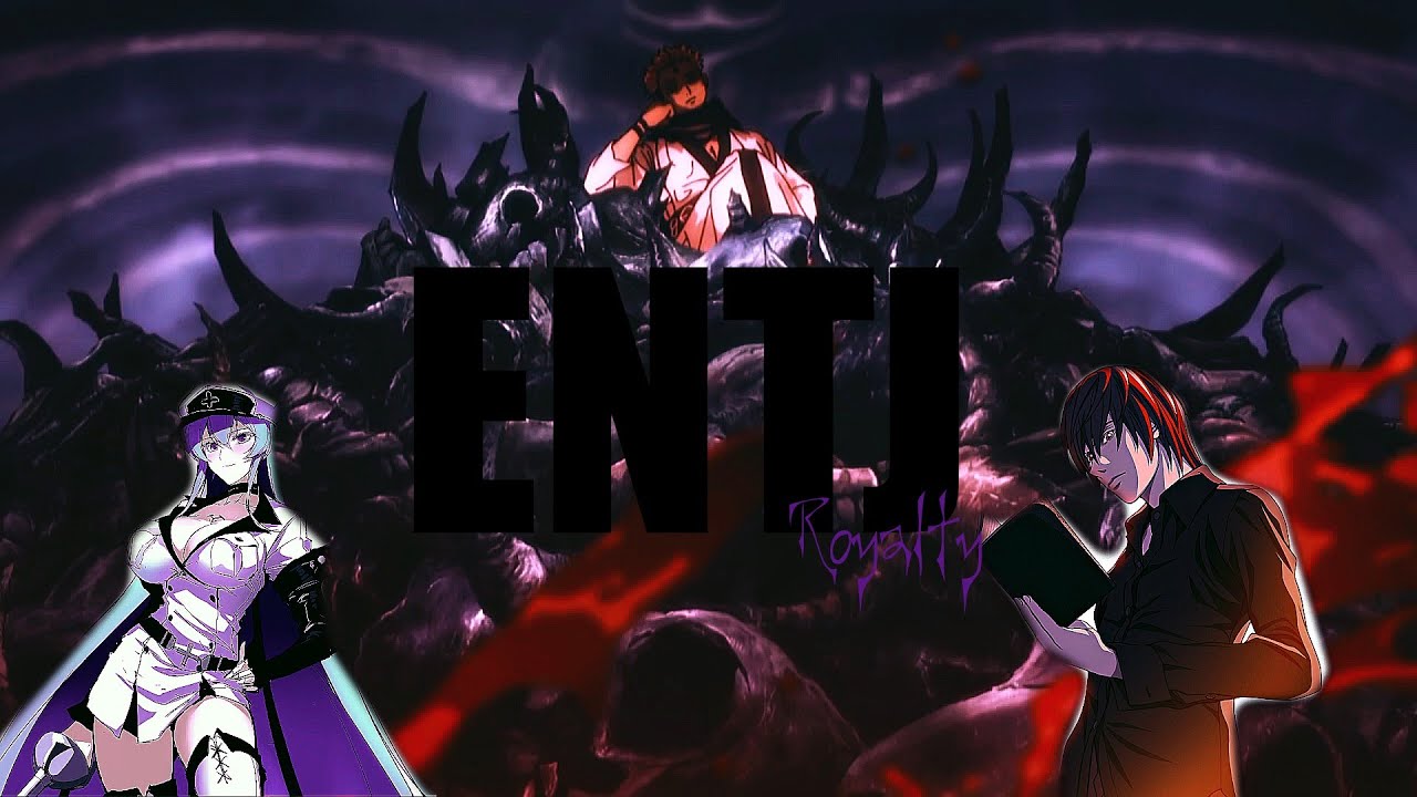 ENTJ || Royalty「AMV」