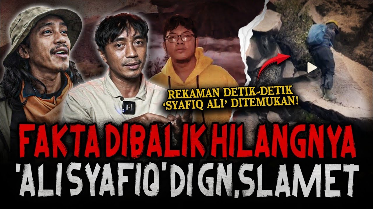 [FULL DOK] PENGAKUAN TIM PENCARI TAHAP 2 : DETIK - DETIK PENEMUAN 'SYAFIQ ALI' HILANG DI Gn. SLAMET