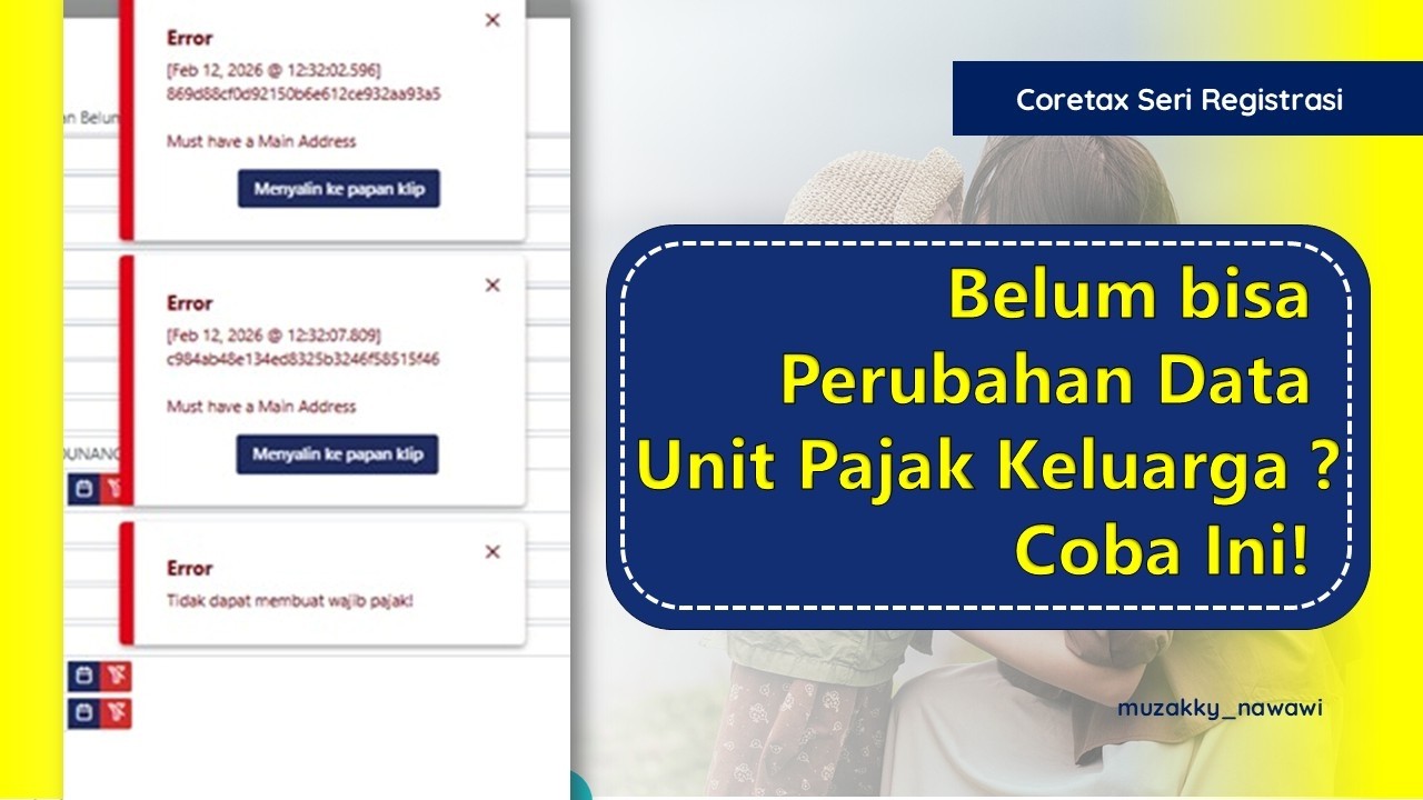 MASIH EROR PERUBAHAN DATA UNIT KELUARGA? COBA INI
