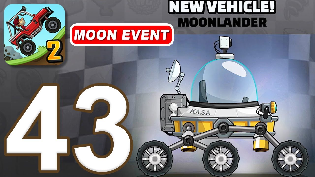 Hill Climb Racing 2 - Gameplay Walkthrough Part 43 - Moonlander & Moon Jump Event (iOS, Android)