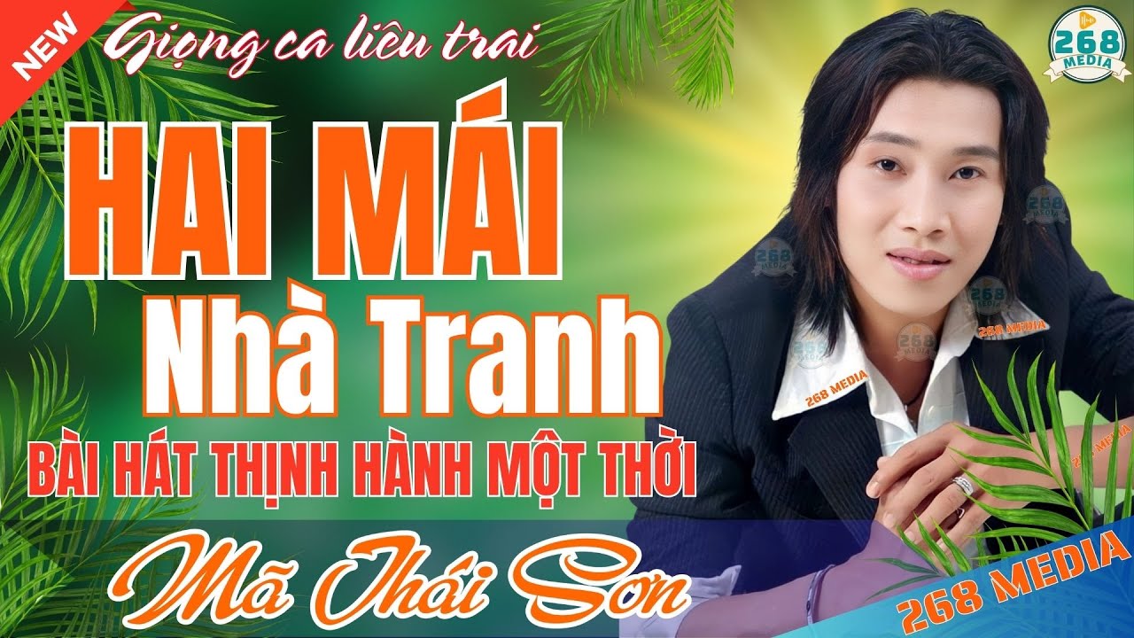 BOLERO TRỮ TÌNH - HAI MÁI NHÀ TRANH - LK Tuyển Chọn Hay Nhất - Mã Thái Sơn | 268 Media