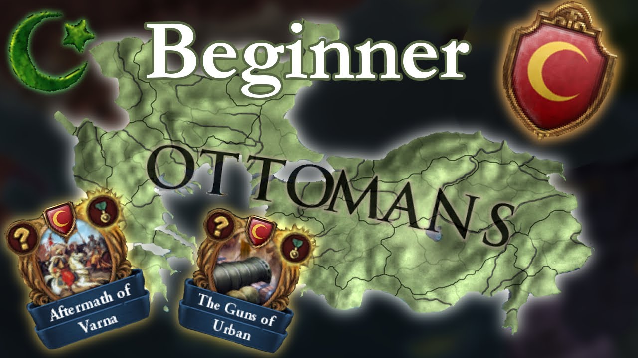 Изучите EU4 с СИЛЬНЕЙШЕЙ нацией &mdash; Османским гидом (EU4 1.37)