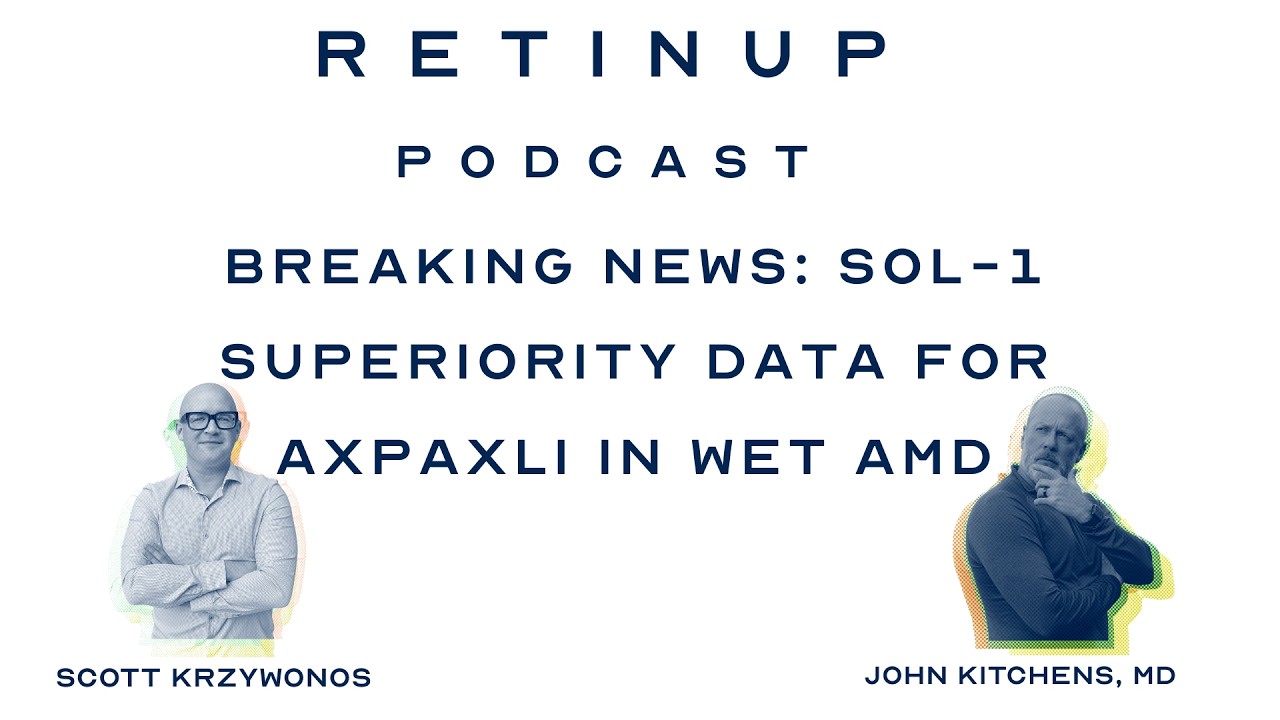 Breaking News: SOL-1 Superiority Data for Axpaxli in Wet AMD