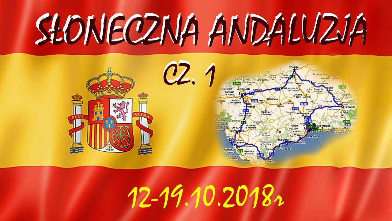 Słoneczna Andaluzja cz  1 | Michiewicz