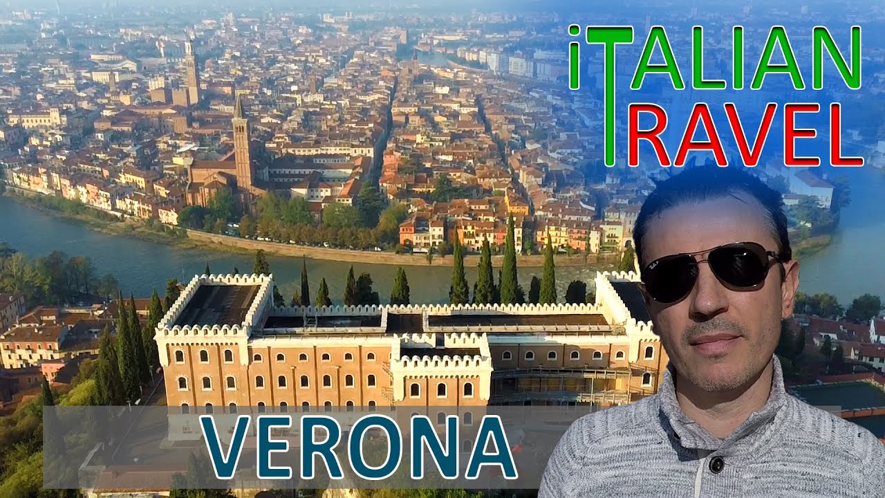 VERONA - VIDEOGUIDA DELLE ATTRAZIONI DA NON PERDERE ASSOLUTAMENTE! [2/2]