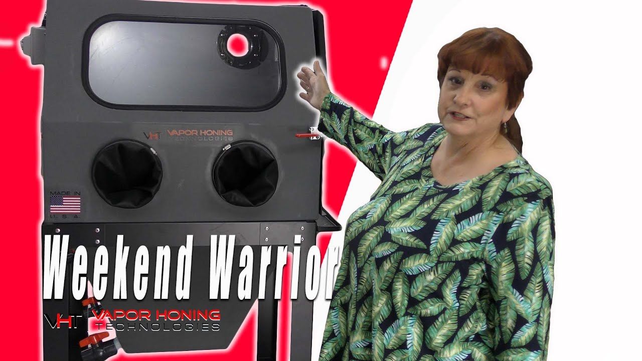 This is the Weekend Warrior - Vapor Honing Technologies