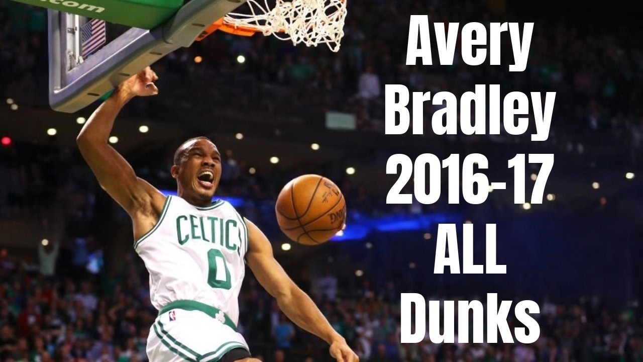 Avery Bradley 2016-17 ALL Dunks