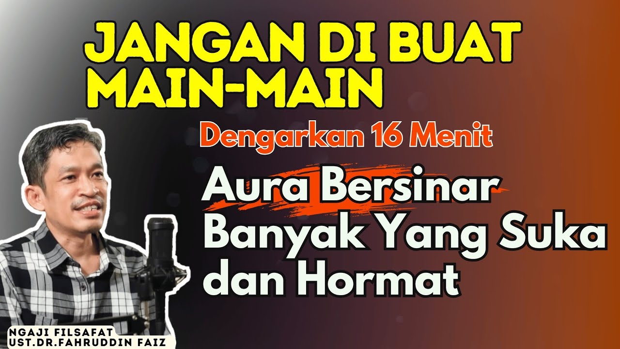 Mengapa Aura Wajah kita bisa gelap dan negatif? - Dr.Fahruddin Faiz |Ngaji Filsafat