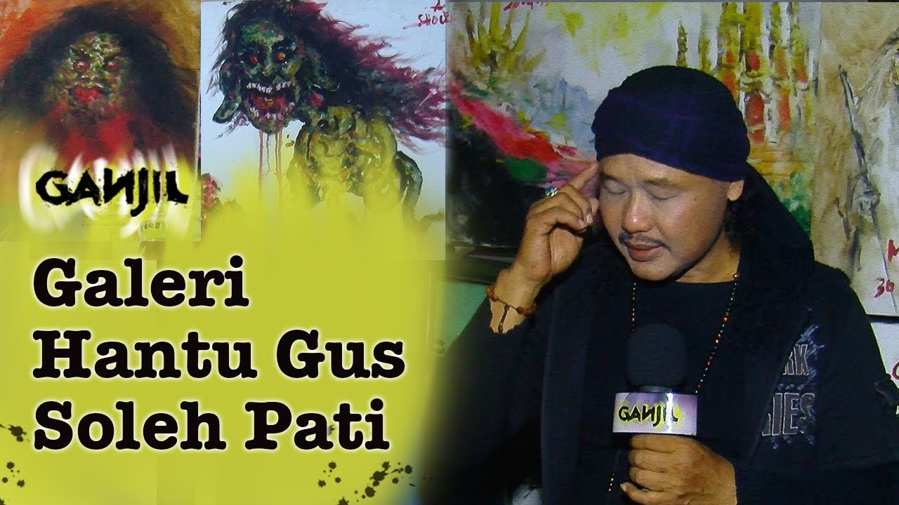 89 - Galeri Lukisan Paling Angker, di Tempat Ini Lukisan Bisa Gerak Sendiri! | Ganjil Misteri