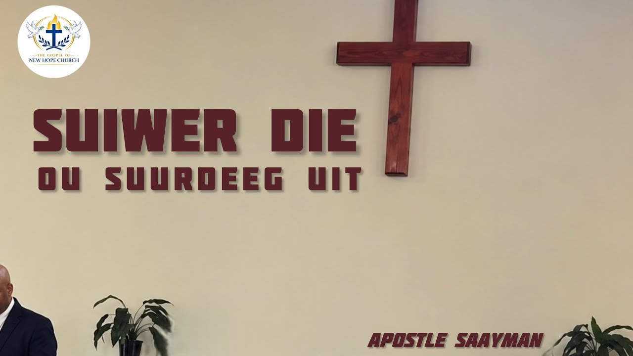 1 Korintiërs 5:7 -  Suiwer dan die ou suurdeeg uit…