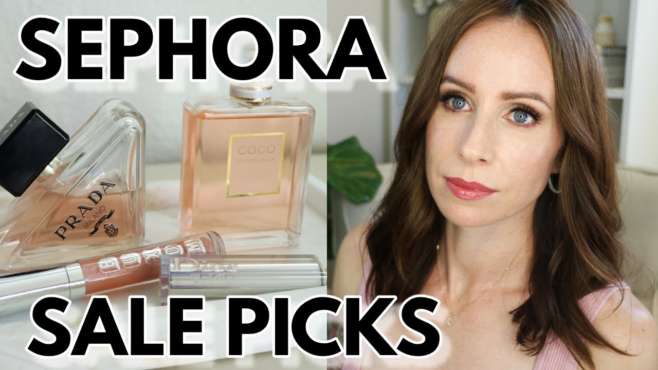 SEPHORA SAVINGS EVENT RECOMMENDATIONS | Makeup Perfume Skincare & Hair Picks 💄💋
