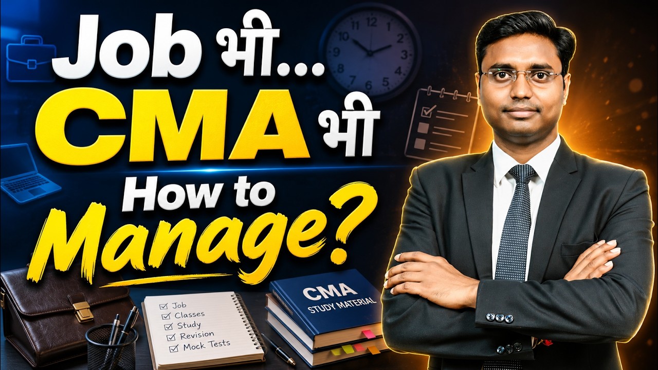 CMA Inter Study with Job | Complete Study Plan for Working Professionals | CMA Inter Study Plan