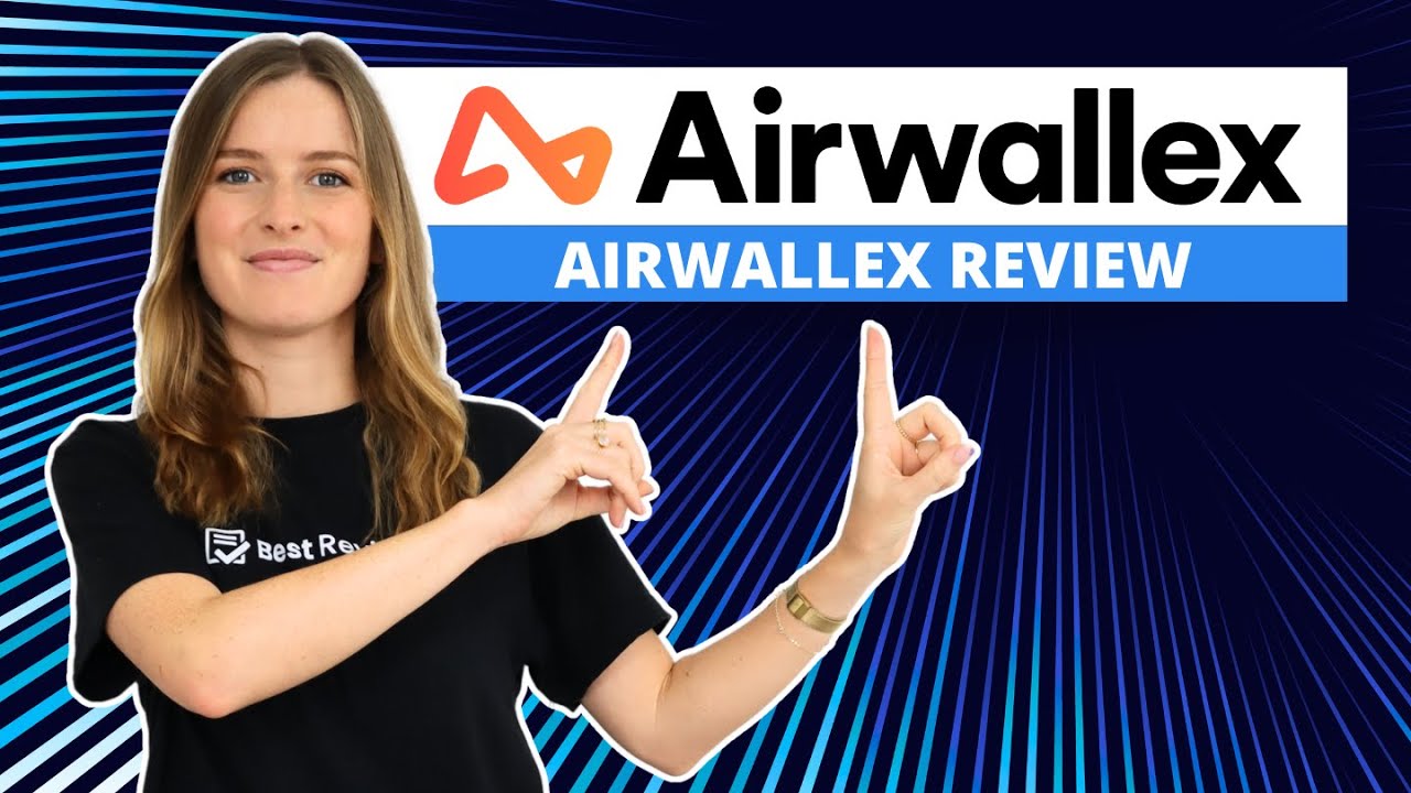 @airwallex Review | Best Reviews