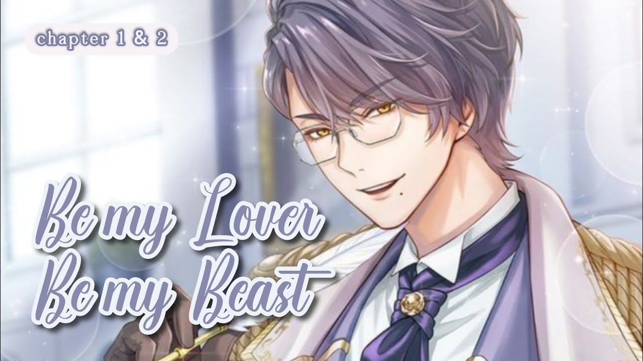 Ikemen Prince SE: Be my Lover, Be my Beast Pt.2 (Clavis Lelouch) Chapter 1 & 2