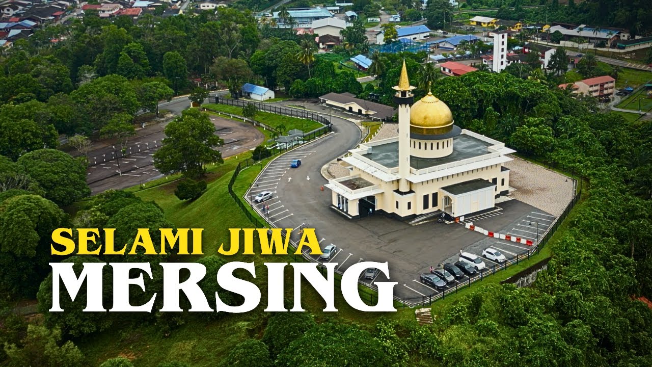 SELAMI JIWA BANDAR MERSING