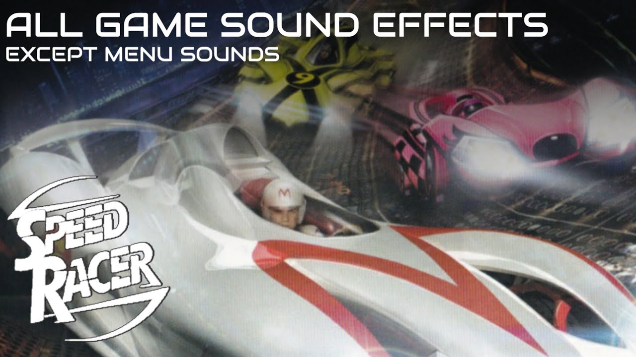 Speed Racer (Wii & PS2) - On-track sound effects