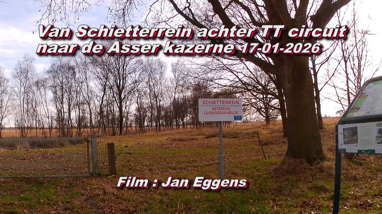 Van schietterrein achter TT circuit naar de Asser kazerne 17 01 2026