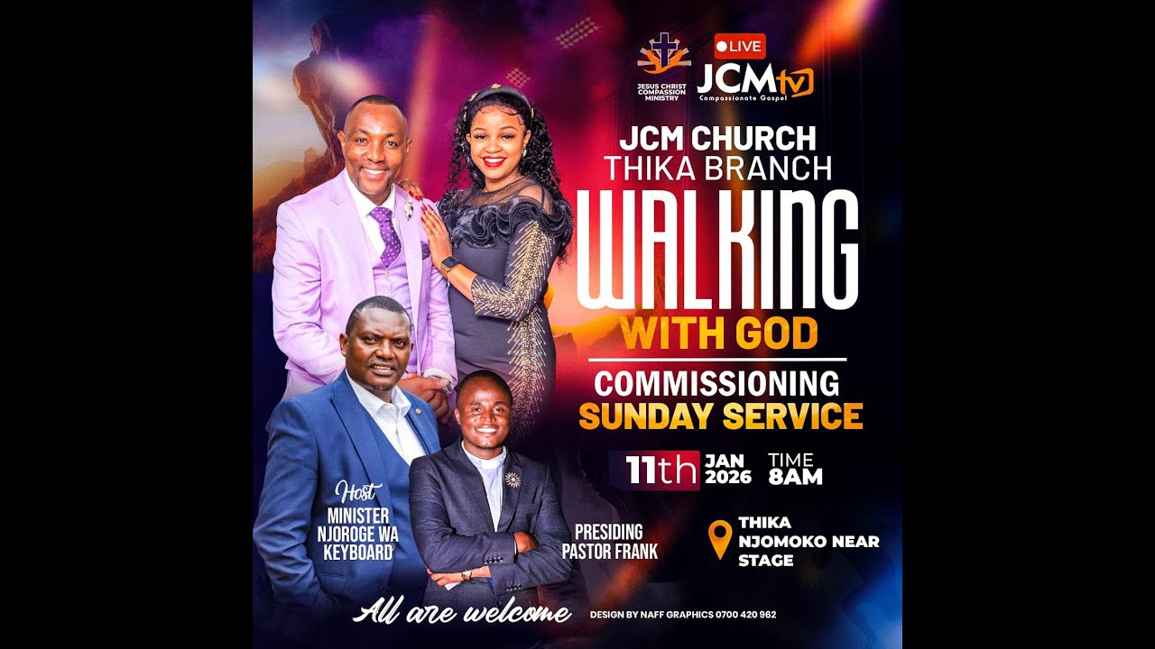 JCM CHURCH THIKA BRANCH || WALKING WITH GOD || SUNDAY SERVICE || 11TH JAN 2026