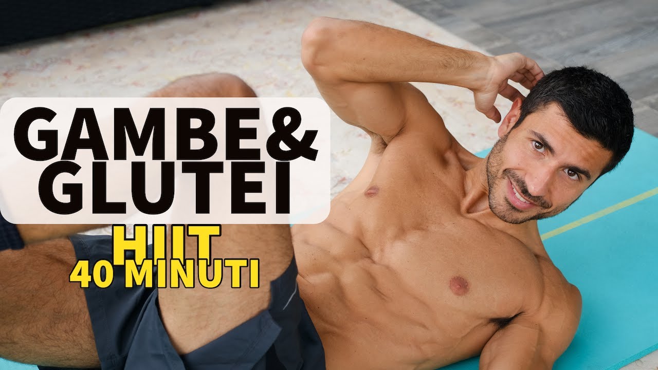 GAMBE E GLUTEI - HIIT WORKOUT (40 Minuti)| Cotto al Dente