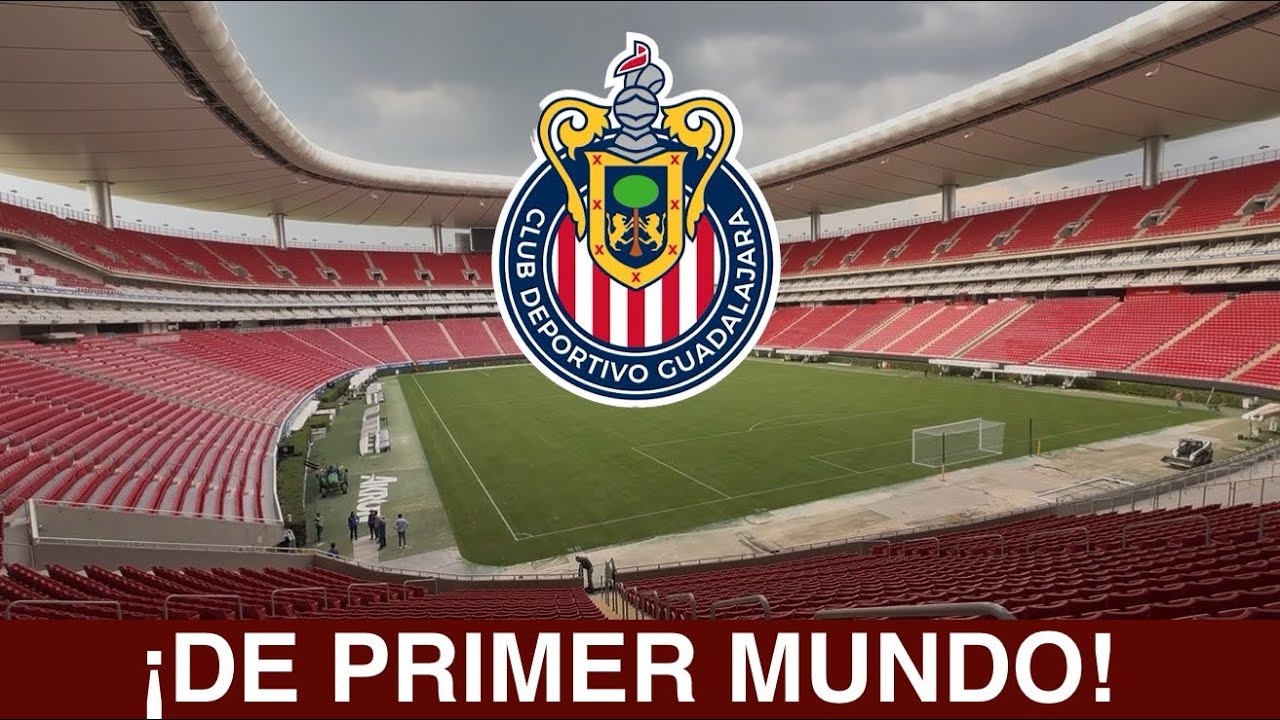 🔥¡QUEDÓ DE LUJO!, CHIVAS RECONOCERÁ SU NUEVA CANCHA DEL AKRON ESTA SEMANA