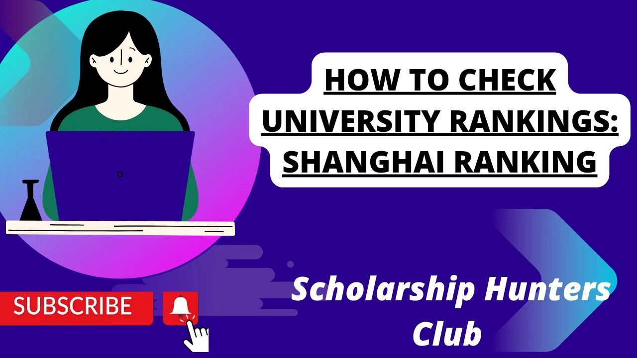 How to Check University Rankings: Shanghai Ranking