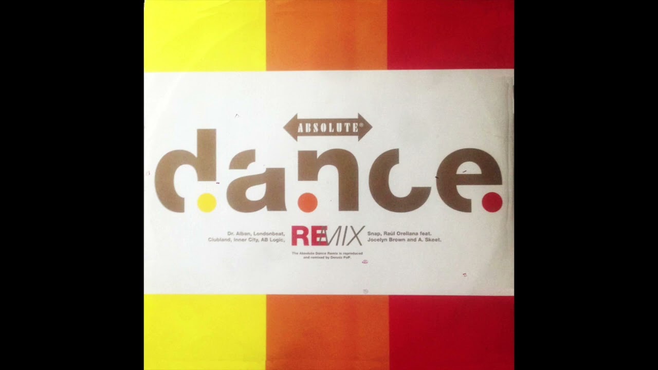 Absolute Dance 1 Remix (Mixed by Denniz Pop)