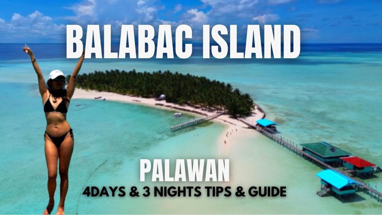 BALABAC ISLAND, PALAWAN 🏝️ 4Days & 3 nights (tips and guide)