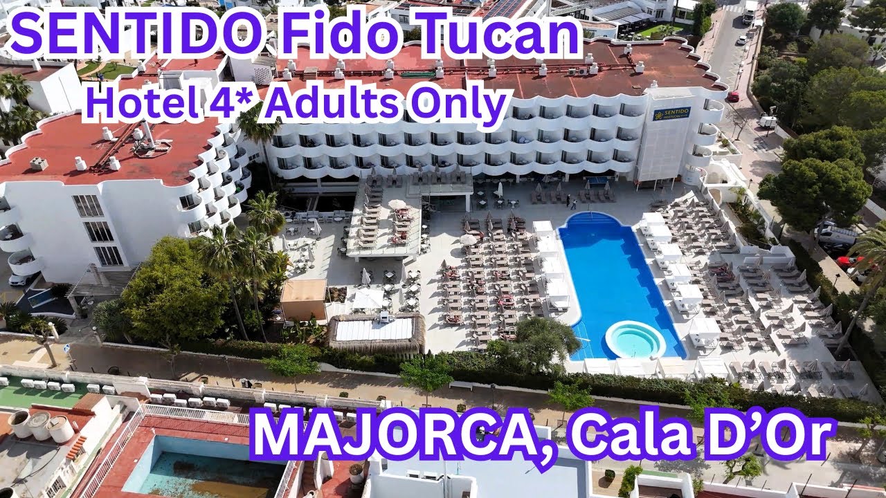 MAJORCA, CALA D'OR, Hotel SENTIDO Fido Tucan 4* Adults Only