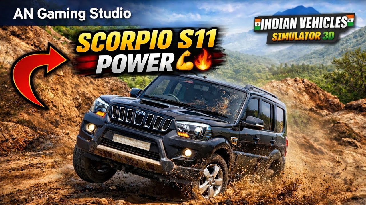 Scorpio S11 Power 🔥 Heavy Hill Off-Roading | Indian Vehicles Simulator 3D @ANgamingstudio_73 