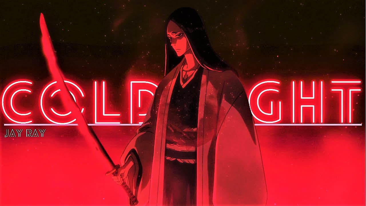 Unohana Bankai Vs. Kenpachi「Bleach: Thousand-Year Blood War  AMV 」Cold Light