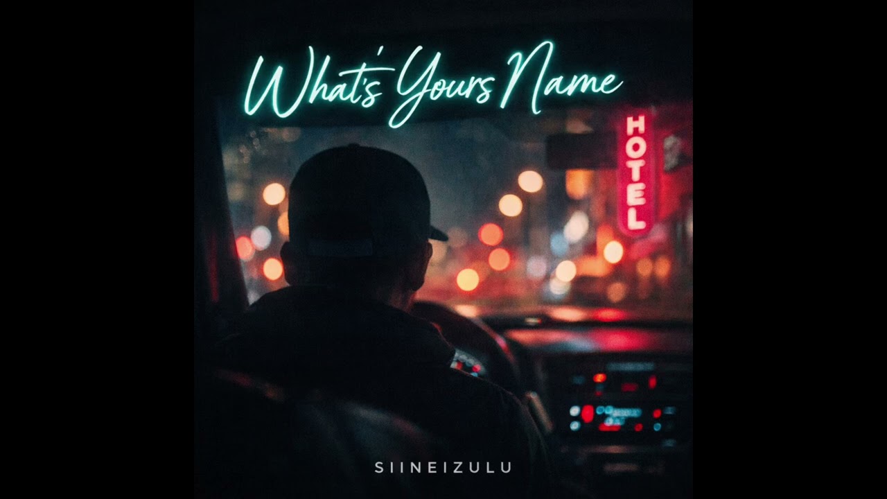 SIINEIZULU – What’s Your Name (Official Audio)