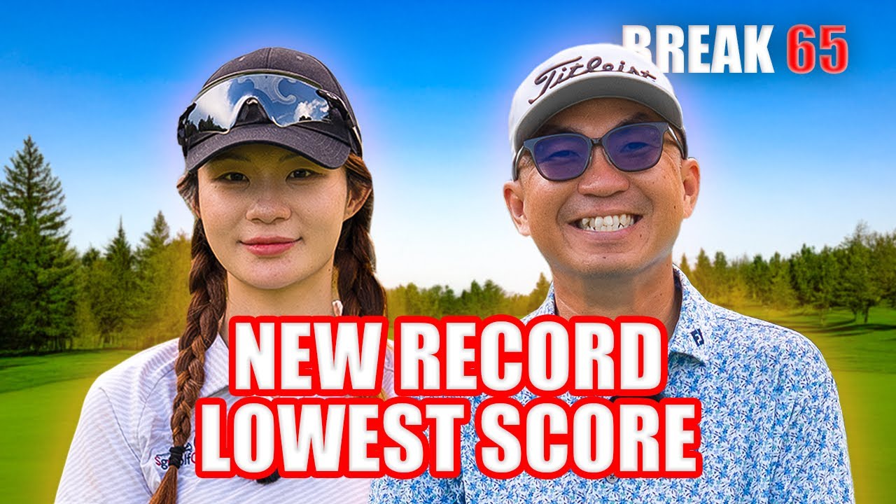 We Broke 65 Pretty Easily (Chinese LPGA Pro made it look effortless)