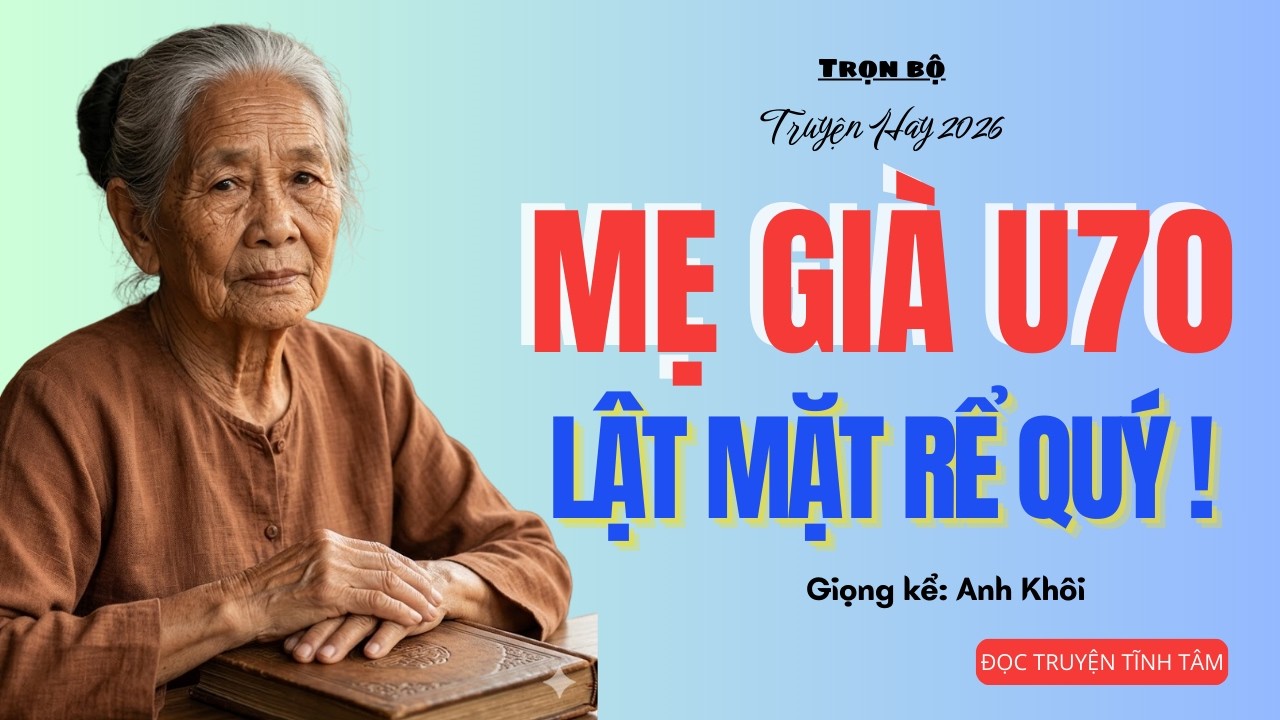 [Truyện Audio] Rể Quý Bày Mưu Ép Mẹ Vợ 70 Tuổi Đoạt 5 Tỷ Và Cú Lật Kèo Phút 89| Đọc Truyện Đêm Khuya